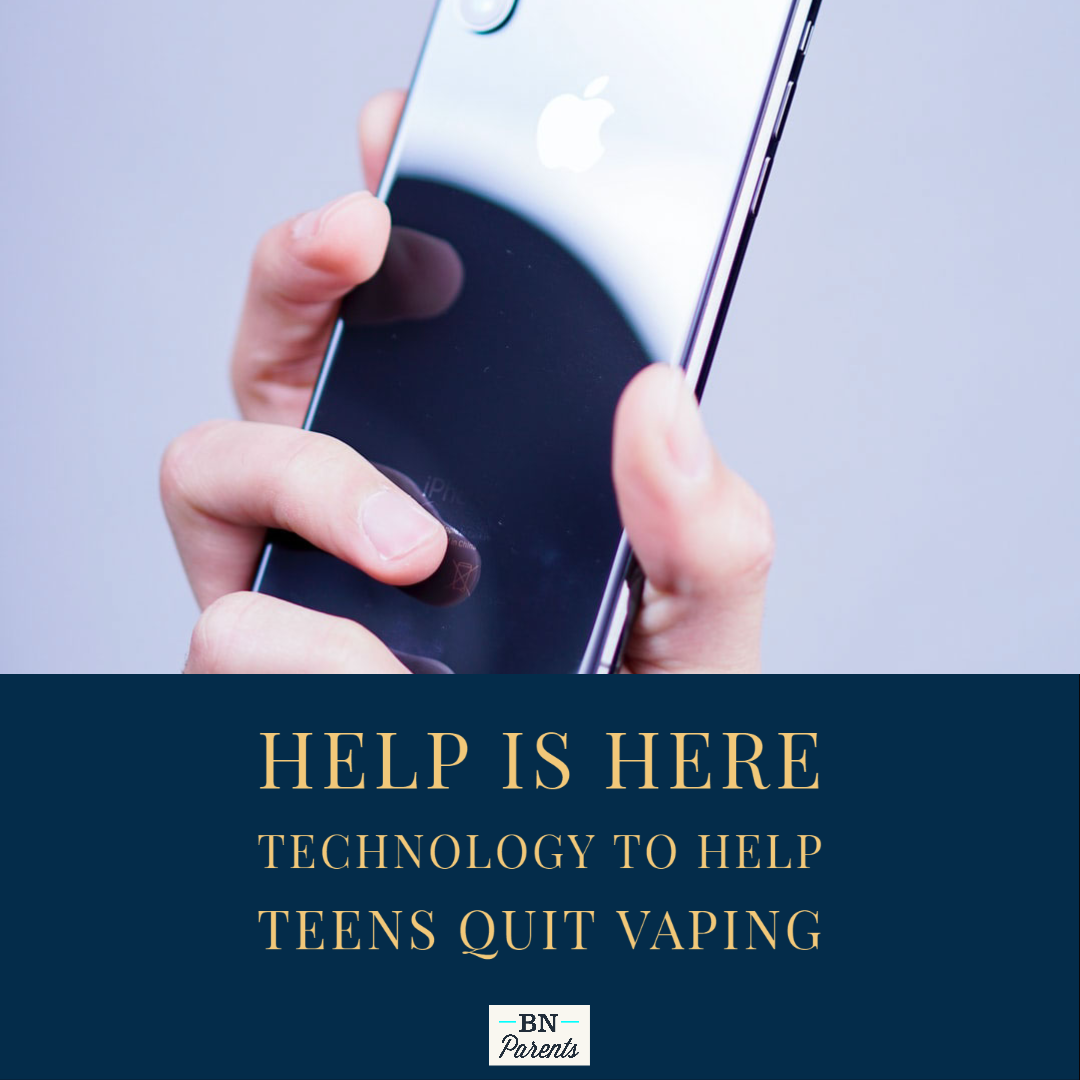 Help Is Here: Technology to Help Teens Quit Vaping